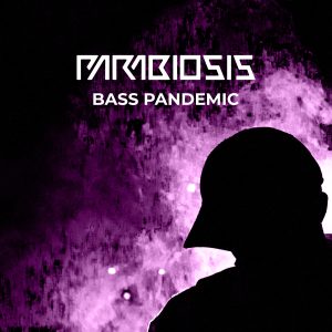 Bass Pandemic- Single (Digital download)
